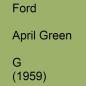 Preview: Ford, April Green, G (1959).